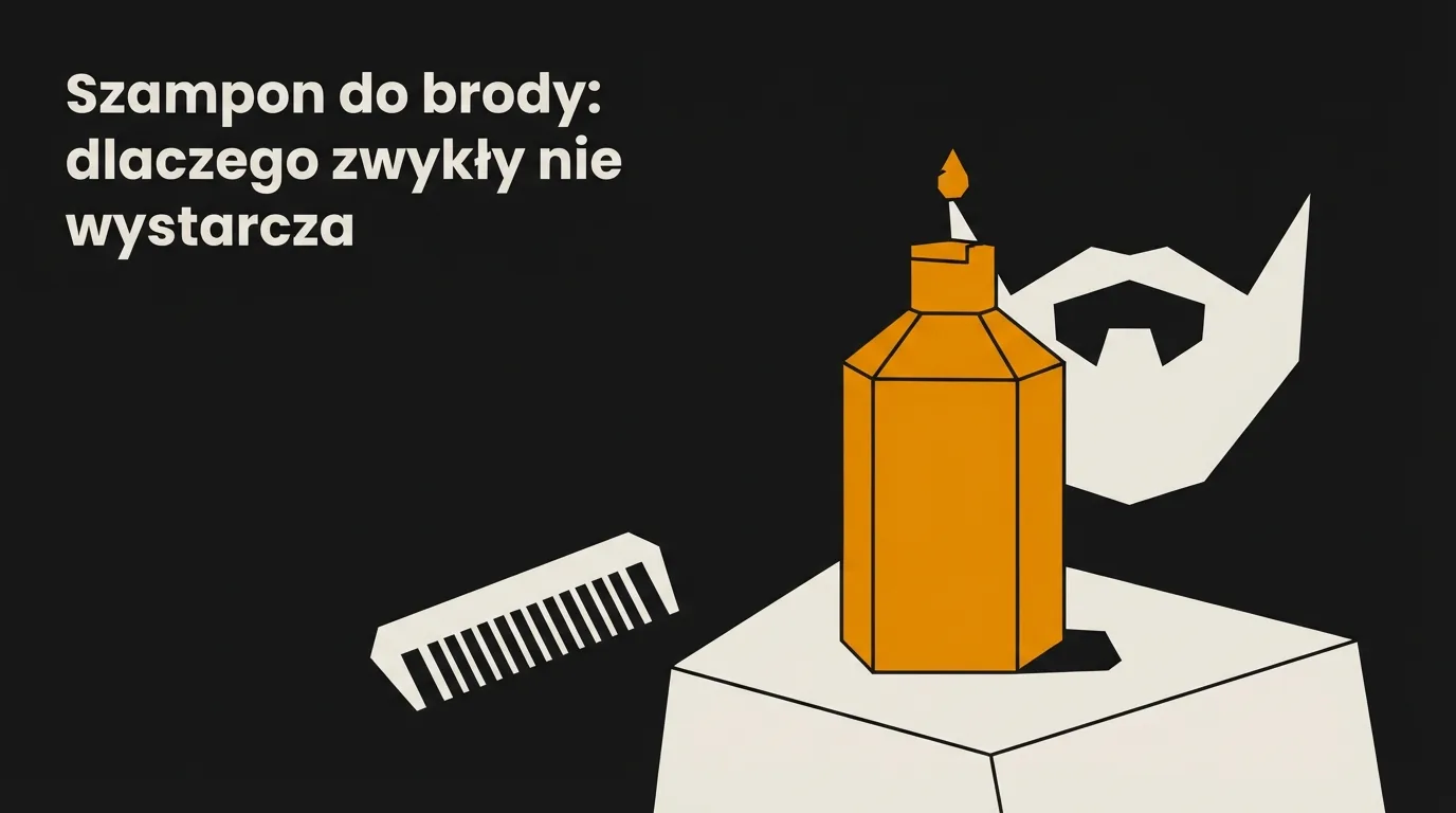 Szampon do brody: dlaczego zwykły nie wystarcza